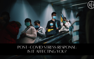 Post-Covid Stress Response: Is It Affecting You